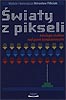 Swiaty z pikseli