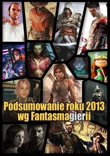 Fantasmagieria - podsumowanie 2013