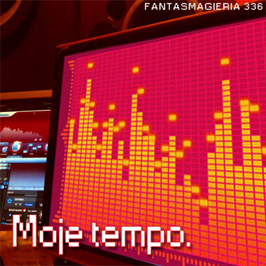 Fantasmagieria 336