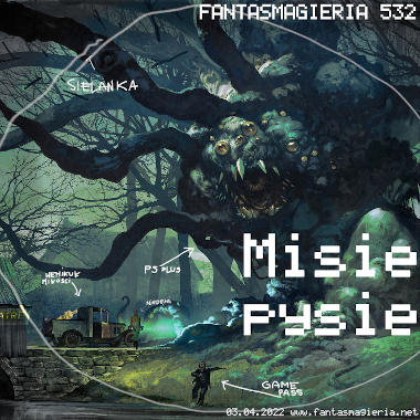 Fantasmagieria 532