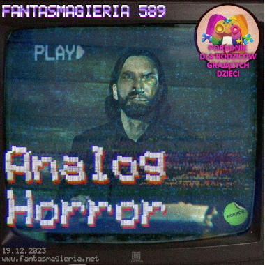 Fantasmagieria 589