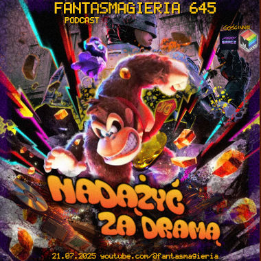 Fantasmagieria 645