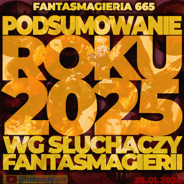 Fantasmagieria 665