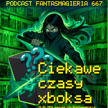 Fantasmagieria 667