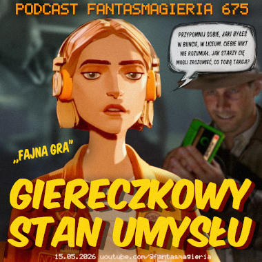 Fantasmagieria 675