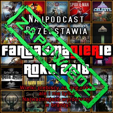 Fantasmagierie roku 2018