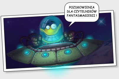 Oozi pozdrawia Fantasmagierie